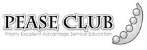 PEASE CLUB - Priority Excellent Advantage Service Education -